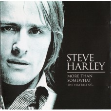 STEVE HARLEY More Than Somewhat: The Very Best Of... (EMI – 7243 4 93764 2 7) Europe 1998 compilation CD